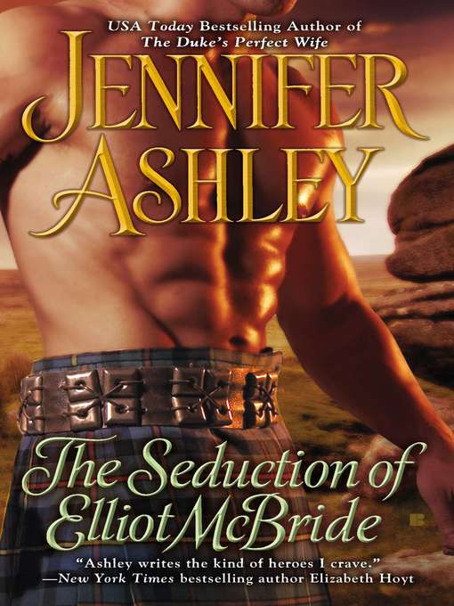 Title details for The Seduction of Elliot McBride by Jennifer Ashley - Wait list